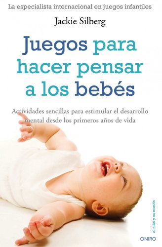 Stock image for Juegos para hacer pensar a los bbes (El Nio y su Mundo) for sale by medimops