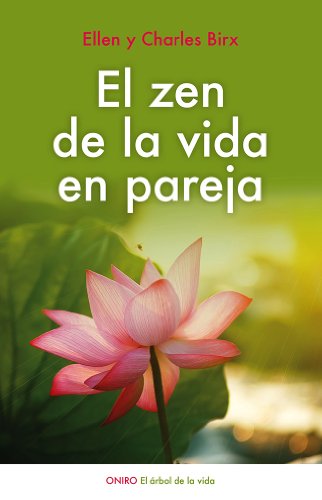 Stock image for EL ZEN DE LA VIDA EN PAREJA for sale by Zilis Select Books