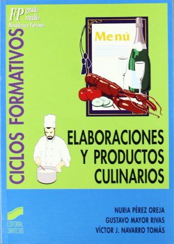 Elaboraciones y productos culinarios.