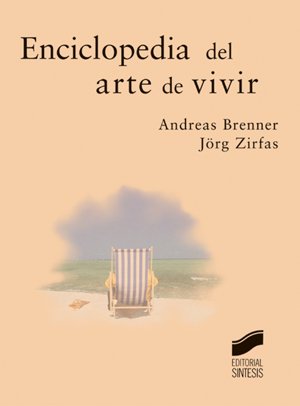 Imagen de archivo de Enciclopedia del arte de vivir a la venta por Librera Prez Galds