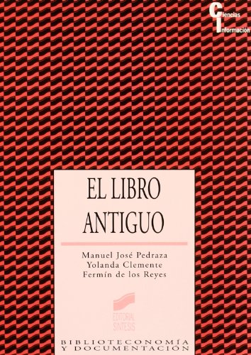 9788497561532: El libro antiguo (Spanish Edition)