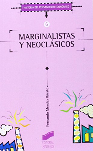 Imagen de archivo de Marginalistas y neoclsicos a la venta por MARCIAL PONS LIBRERO