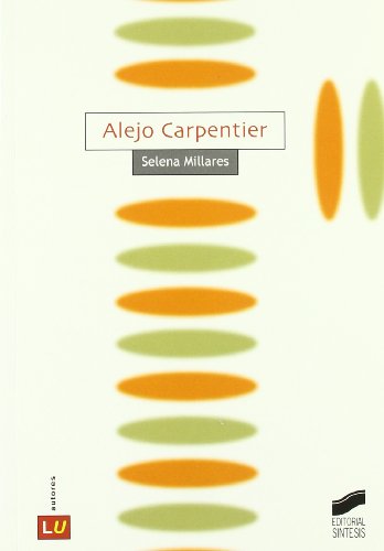 Stock image for Alejo Carpentier (Spanish Edition) for sale by Ergodebooks