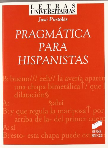 Stock image for Pragmtica para hispanistas for sale by Goodwill