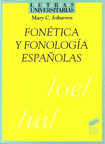 Fonetica y fonologia españolas.