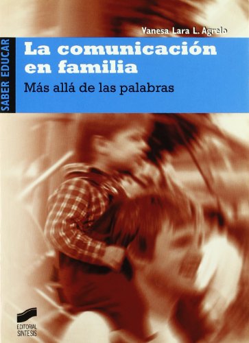 9788497563017: La comunicacin en familia: ms all de las palabras