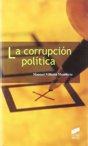 Stock image for La corrupcin poltica . for sale by Librera Astarloa