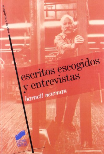 Escritos escogidos y entrevistas (9788497563628) by Newman, Barnett