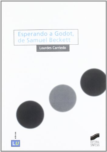Beispielbild fr ESPERANDO A GODOY, DE SAMUEL BECKETT zum Verkauf von Librerias Prometeo y Proteo