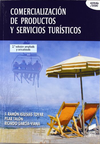 Beispielbild fr Comercializacin De Productos Y Servicios Tursticos: 23 (hostelera Y Turismo) zum Verkauf von RecicLibros