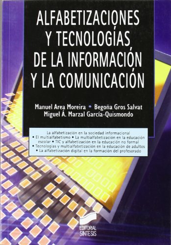Imagen de archivo de Alfabetizaciones y tecnologas de la Area Moreira, Manuel / Gros Salv a la venta por Iridium_Books