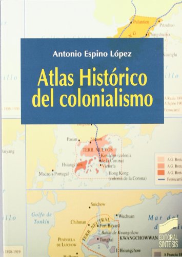 ATLAS HISTÓRICO DEL COLONIALISMO