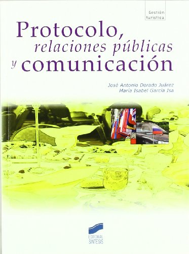 Beispielbild fr PROTOCOLO, RELACIONES PBLICAS Y COMUNICACIN zum Verkauf von Antrtica