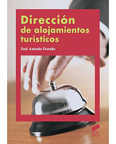 Stock image for Direccin de alojamientos tursticos for sale by Ammareal