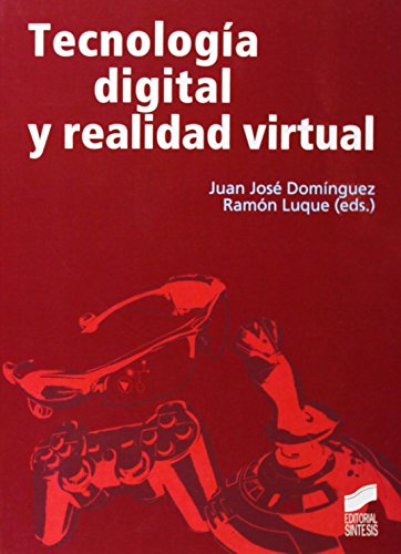 9788497567756: Tecnologa digital y realidad virtual (SIN COLECCION)