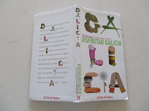 Stock image for Disfrutar Galicia :senderismo rutas para todos for sale by Librera Prez Galds