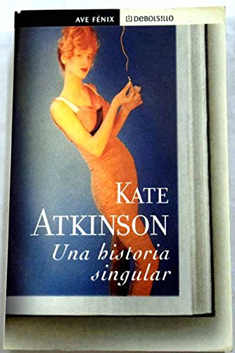 Una historia singular (9788497590204) by Kate Atkinson
