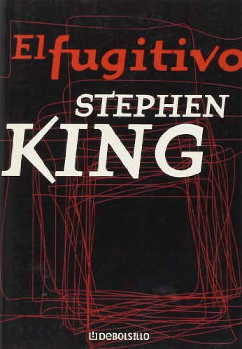 El Fugitivo (9788497590440) by Stephen King