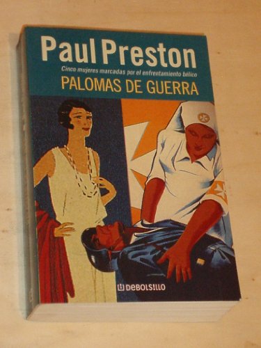 9788497591591: Palomas de Guerra