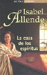 Stock image for La Casa De Los Espiritus / the House of the Spirits (Spanish Edition) for sale by ThriftBooks-Atlanta