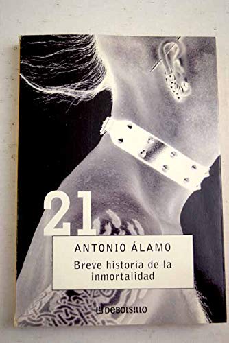 9788497592321: Breve historia de la inmortalidad (Debolsillo 21)