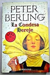 Beispielbild fr La Condesa Hereje/ The Countess Hereje zum Verkauf von Ammareal