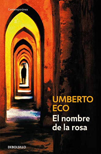 El Nombre de la Rosa - Umberto Eco: 9788493264536 - AbeBooks