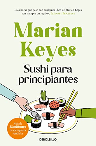 Sushi para principiantes (Spanish Edition) (9788497593489) by Keyes, Marian