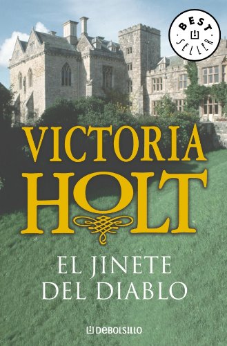 El Jinete del diablo/ The Devil on Horseback (best seller) (Spanish Edition) (9788497593984) by Holt, Victoria