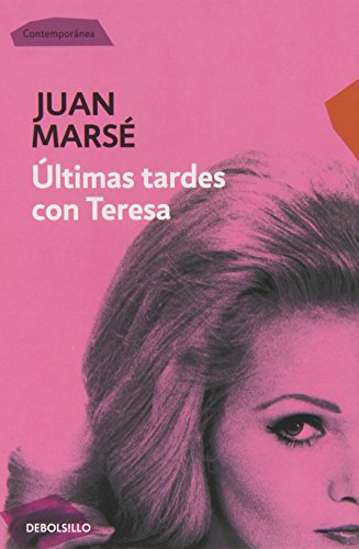 Beispielbild fr ltimas tardes con Teresa (Spanish Edition) zum Verkauf von SecondSale