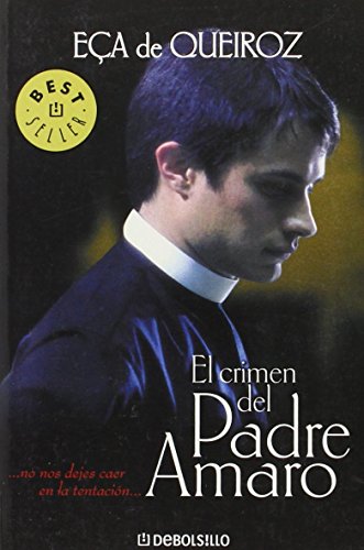 Imagen de archivo de El Crimen del Padre Amaro (Spanish Edition) a la venta por SecondSale