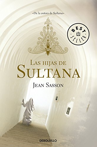 9788497594271: Las hijas de Sultana (Triloga de la princesa 2)