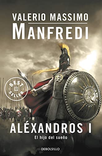 Beispielbild fr Alxandros I: El hijo del sueo (Spanish Edition) zum Verkauf von Irish Booksellers