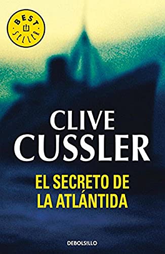 El secreto de la Atlántida - Cussler, Clive