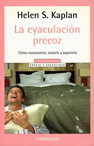 9788497595179: Eyaculacion precoz, la (Autoayuda (debolsillo))