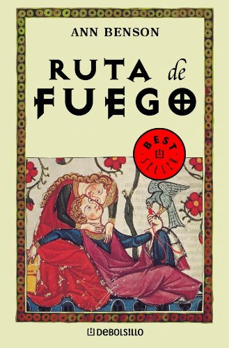9788497595827: RUTA DE FUEGO--DEBOLSILLO (BESTSELLER)
