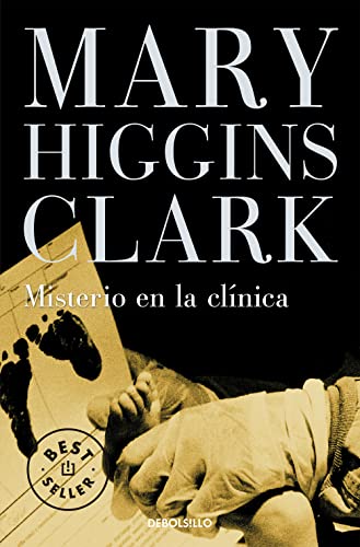 Misterio en la clÃ­nica (9788497595834) by Higgins Clark, Mary