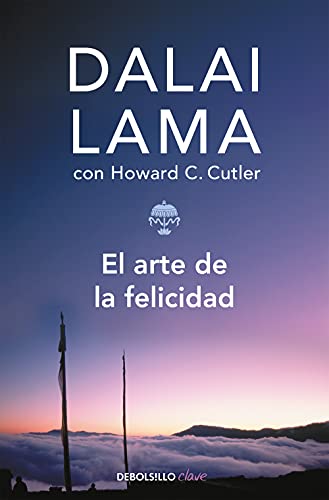 Beispielbild fr El arte de la felicidad (Clave, Band 29) zum Verkauf von Studibuch