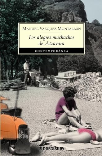 9788497596206: Los muchachos de Atzavara (Contemporanea / Contemporary) (Spanish Edition)