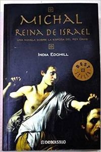 9788497596374: Michal, reina de Israel