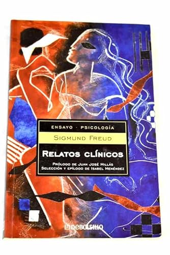 9788497597265: Relatos clinicos (Ensayo (debolsillo))