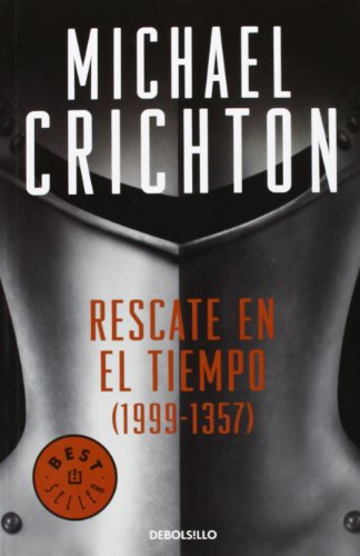 Rescate en el tiempo (Spanish Edition) (9788497597302) by Crichton, Michael