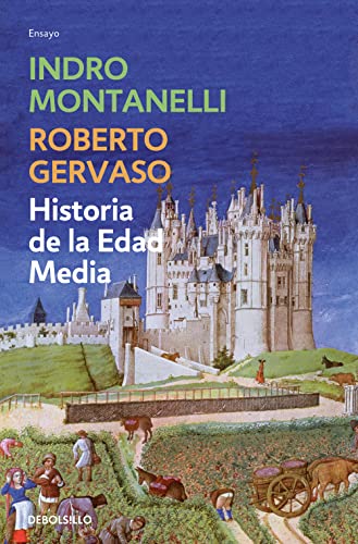 Stock image for Historia de La Edad Media / Middle Ages History (Ensayo-his) for sale by Brit Books