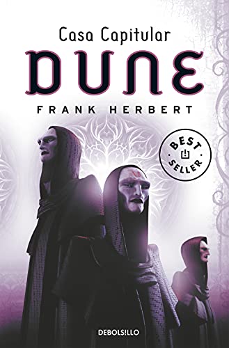 Casa Capitular (Las crÃ³nicas de Dune 6) (Best Seller) (Spanish Edition) (9788497597708) by Herbert, Frank