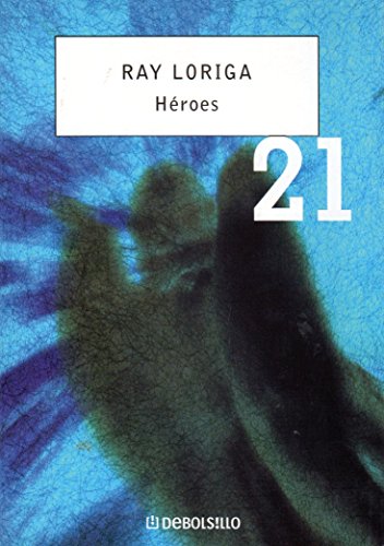 9788497597760: Heroes (Debolsillo 21)