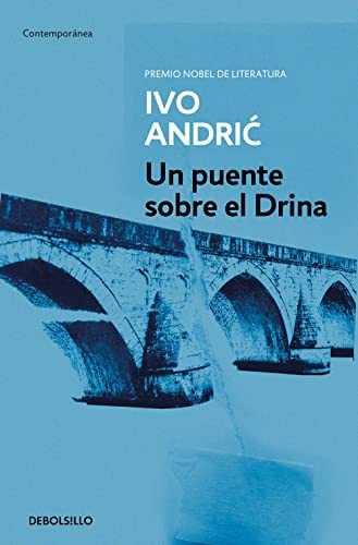 9788497597777: Un puente sobre el Drina (Contemporánea)