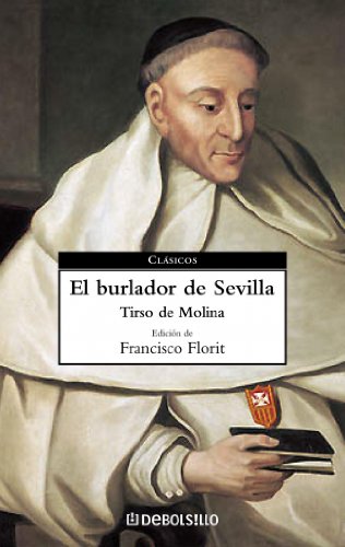 9788497597982: El burlador de Sevilla (Clasicos) (Spanish Edition)