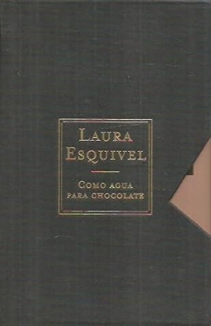 Como agua para chocolate (lujo) (Debolsillo Lujo) - Laura Esquivel