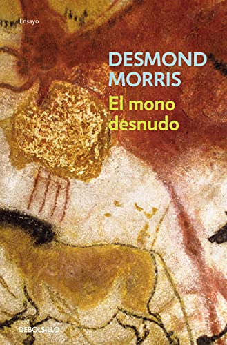 9788497598606: El mono desnudo (Ensayo | Ciencia)