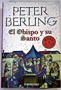 Beispielbild fr Obispo Y Su Santo, El - La Novela De Francisco De Asis (Bestseller (debolsillo)) zum Verkauf von medimops